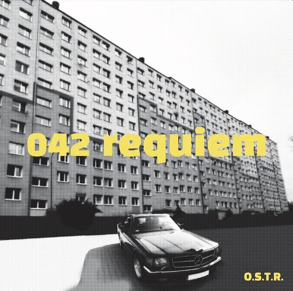 O.S.T.R. - 042 requiem