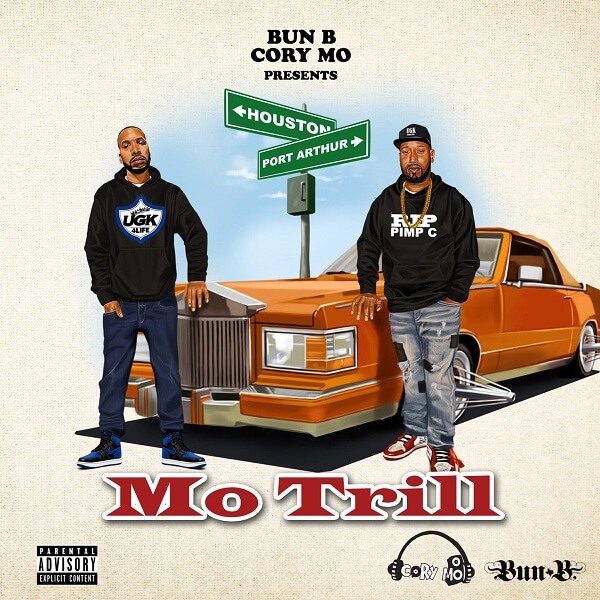 Bun B & Cory Mo - Mo Trill