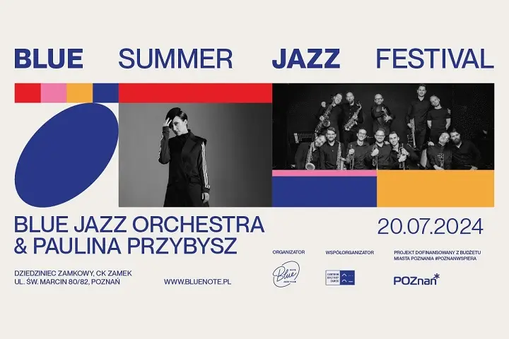Blue Jazz Orchestra & Paulina Przybysz - Blue Summer Jazz Festival