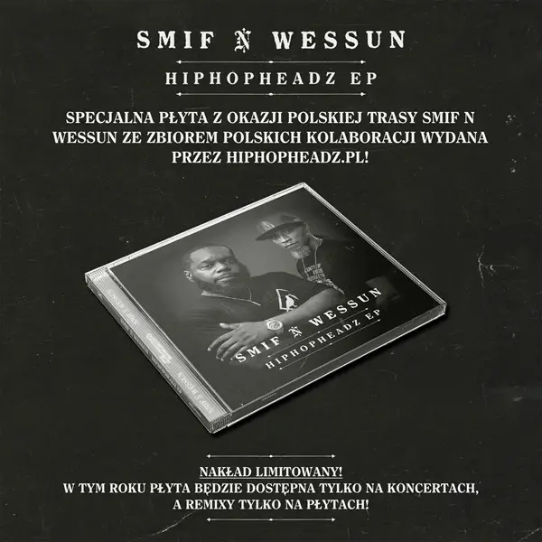 Smif N Wessun z okazjonalnym album HIPHOPHEADZ EP