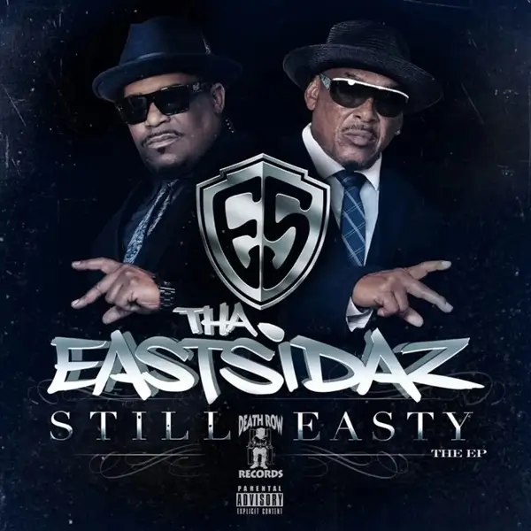 Tha Eastsidaz wrócili z albumem Still Easty - The EP
