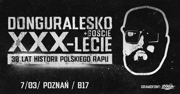 donGURALesko - XXX-lecie - Poznań - B17 - plakat