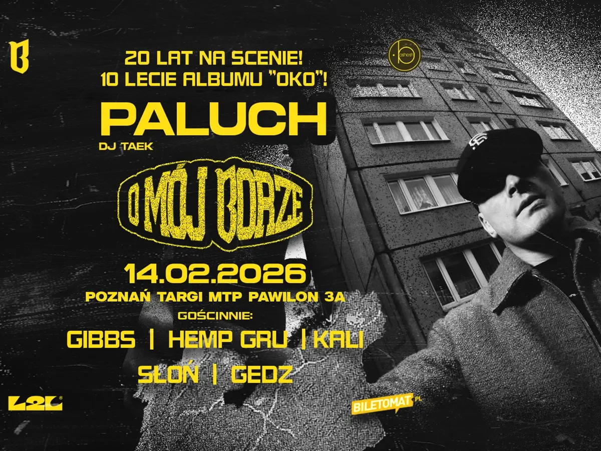 O MÓJ BORZE - Paluch zaprasza na jubileuszowy koncert