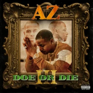 AZ - Do Or Die III - album cover art